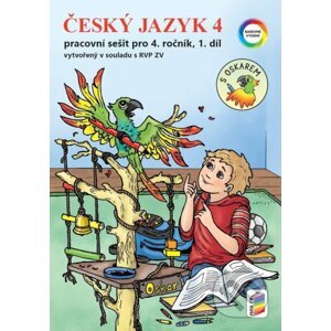 Český jazyk 4, 1. díl s Oskarem (barevný pracovní sešit) - NNS
