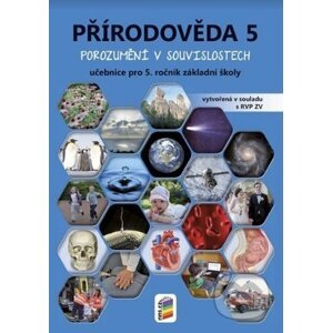 Přírodověda 5 učebnice pro 5. ročník základní školy - Nakladatelství Nová škola Brno