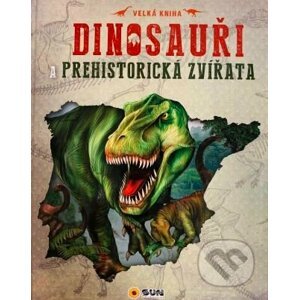 Dinosauři a prehistorická zvířata - SUN