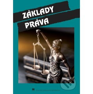Základy práva a ochrana spotrebiteľa - A. Krsková, D. Krátka