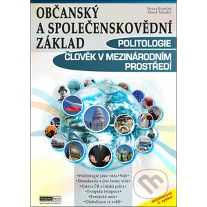 Občanský a společenskovědní základ - Politologie - Marek Moudrý, Tereza Köhlerová, Tereza Konečná