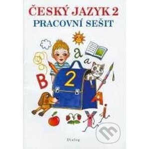 Český jazyk 2. ročník - Pracovní sešit - Zdena Stuchlíková