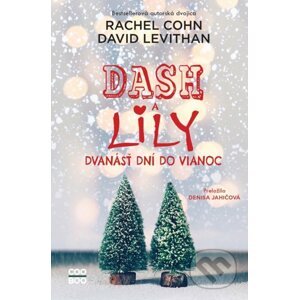 Dash a Lily 2 - Rachel Cohn, David Levithan