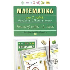 Pracovný zošit z matematiky pre 7. ročník ŠZŠ (2. časť) - Lýdia Melišková