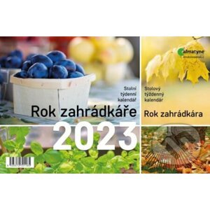 Kalendář 2023: Rok zahrádkáře, stolní, týdenní - Almatyne