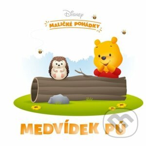 Disney - Maličké pohádky - Medvídek Pú - Egmont ČR