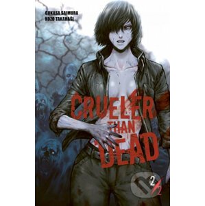 Crueler Than Dead 2 - Cukasa Saimura, Kozo Takahaši (Ilustrátor)