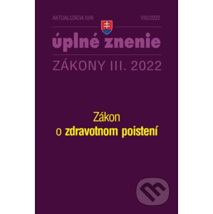 Aktualizácia III/6 / 2022 - Zdravotné poistenie - Poradca s.r.o.