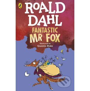 Fantastic Mr Fox - Roald Dahl, Quentin Blake (ilustrátor)