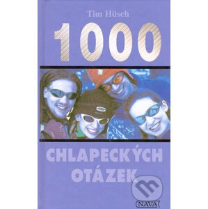1000 chlapeckých otázek - Tim Husch