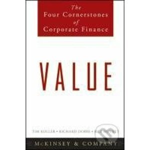 Value - The Four Cornerstones of Corporate Finance - McKinsey & Co.