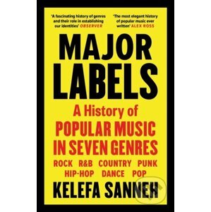 Major Labels - Kelefa Sanneh