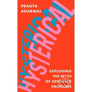 Hysterical - Pragya Agarwal