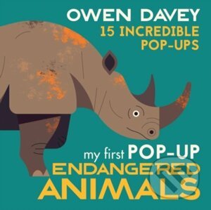 My First Pop-Up Endangered Animals - Owen Davey