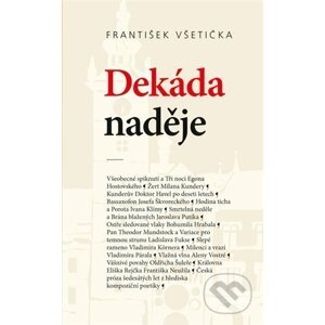 Dekáda naděje - František Všetička, Jana Majcherová (Ilustrátor)