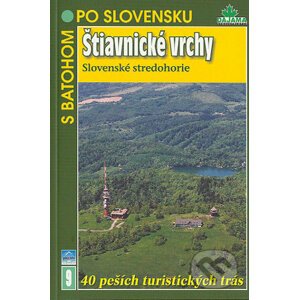 Štiavnické vrchy, Slovenské stredohorie - Kolektív autorov