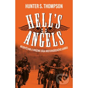 Hell's Angels - Hunter S. Thompson