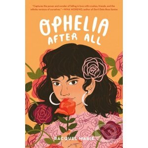Ophelia After All - Racquel Marie