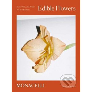 Edible Flowers - Monica Nelson