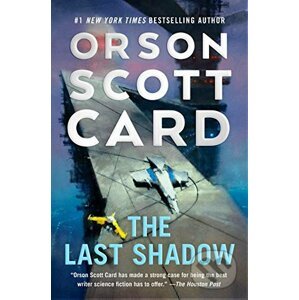 The Last Shadow - Orson Scott Card