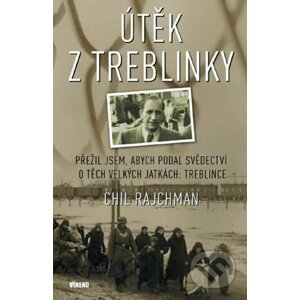 Útěk z Treblinky - Chil Cajchman