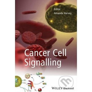Cancer Cell Signalling - Amanda Harvey