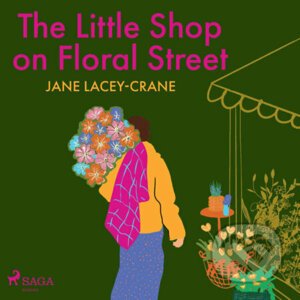 The Little Shop on Floral Street (EN) - Jane Lacey-Crane