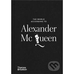 The World According to Alexander McQueen - Louise Rytter