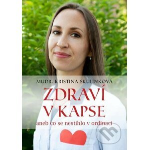Zdraví v kapse - Kristina Skulínková