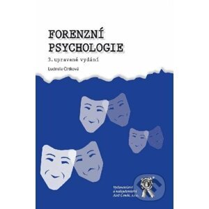 Forenzní psychologie - Ludmila Čírtková