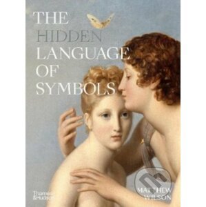 The Hidden Language of Symbols - Matthew Wilson
