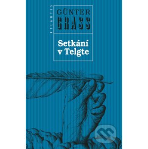 Setkání v Telgte - Günter Grass