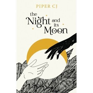 The Night and Its Moon - Piper CJ