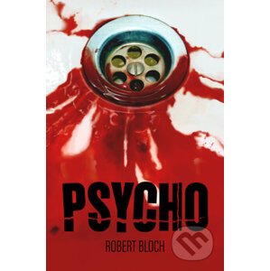 Psycho (český jazyk) - Robert Bloch