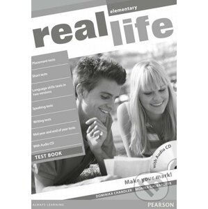 Real Life - Elementary - Test Book - Dominika Chandler, Monika Galbarczyk, Marta Uminska, Liz Foody