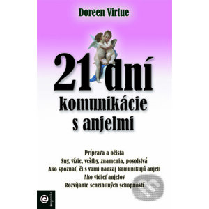 21 dní komunikácie s anjelmi - Doreen Virtue