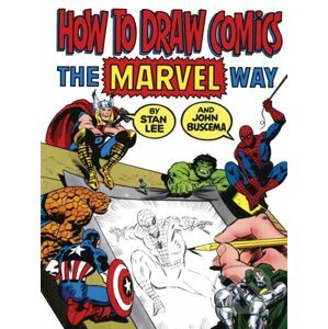 How to Draw Comics Marvel Way - Stan Lee, John Buscema