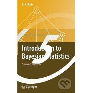 Introduction to Bayesian Statistics - Karl-Rudolf Koch