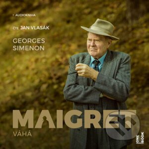 Maigret váhá - Georges Simenon