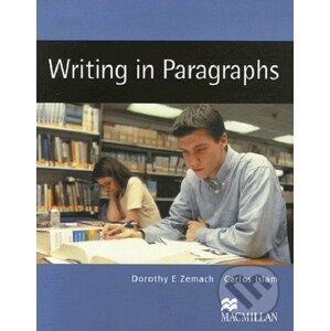 Writing in Paragraphs - Carlos Islam, Dorothy E. Zemach