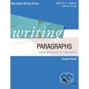 Writing Paragraphs - Student Book - Dorothy E. Zemach a kol.