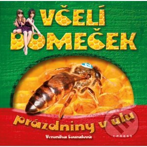 Včelí domeček - Veronika Souralová