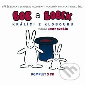 Bob a Bobek králíci z klobouku - Vladimír Jiránek, Jaroslav Pacovský, Jiří Šebánek, Pavel Šrut