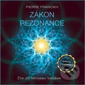 Zákon rezonance - Pierre Franckh