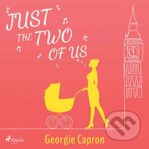 Just the Two of Us (EN) - Georgie Capron