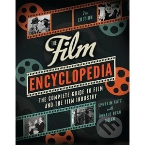 The Film Encyclopedia - Ephraim Katz, Ronald Dean Nolen