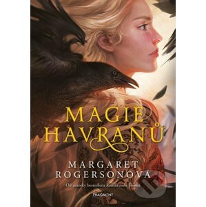 Magie havranů - Margaret Rogerson