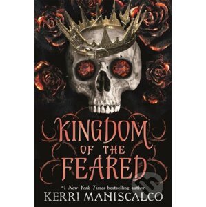 E-kniha Kingdom of the Feared - Kerri Maniscalco