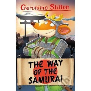 Geronimo Stilton: The Way of the Samurai - Geronimo Stilton