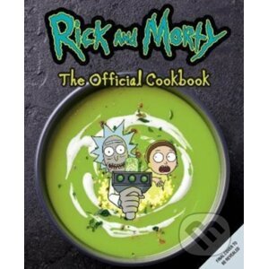 Rick & Morty: The Official Cookbook - Titan Books